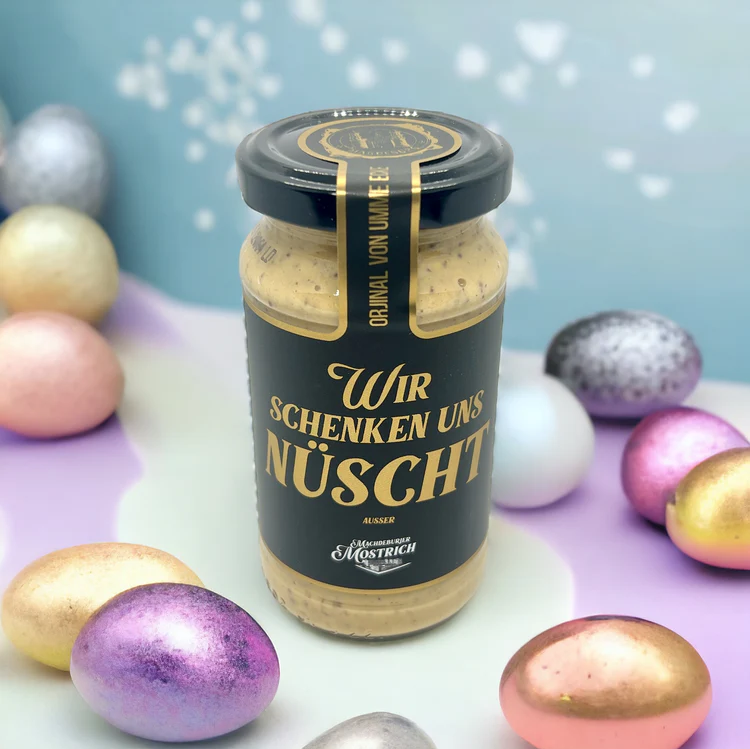 Machdeburjer Mostrich "Wir schenken uns nüscht"